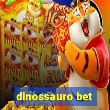 dinossauro bet